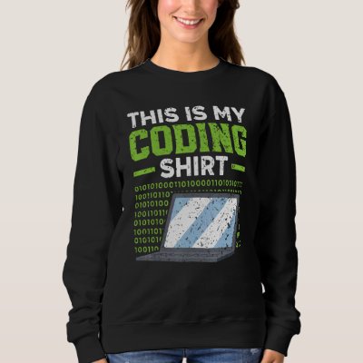 Web Developer IT Guy Computer Website Development  Sweatshirt