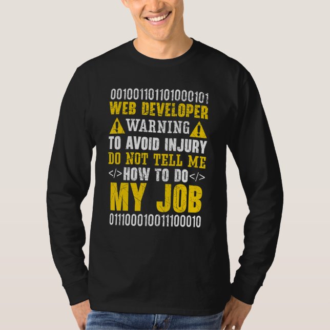 Web Developer IT Guy Computer Website Development  T-Shirt (Front)