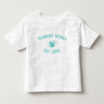 Webkinz World Est. 2005 Toddler T-shirt by webkinz at Zazzle