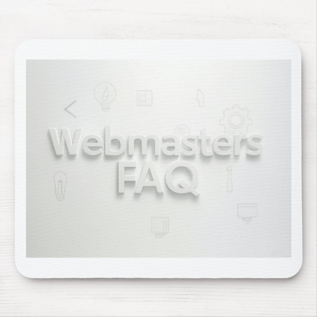 Webmasters FAQ Mouse Pad (Front)