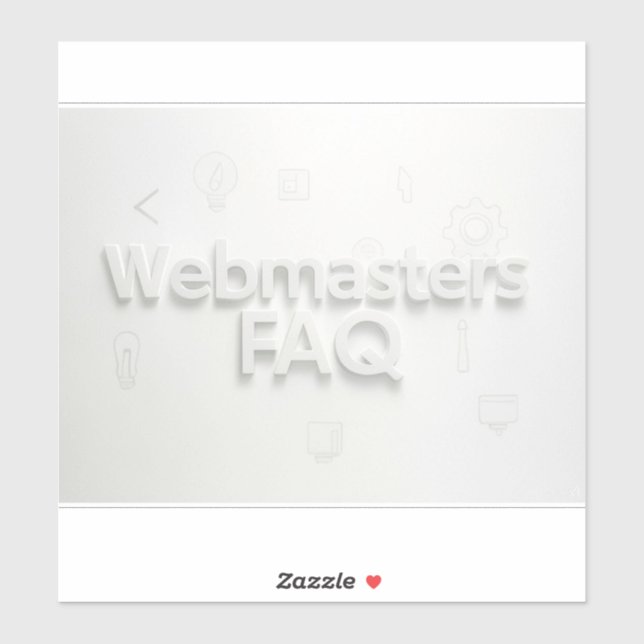 Webmasters FAQ Sticker (Sheet)