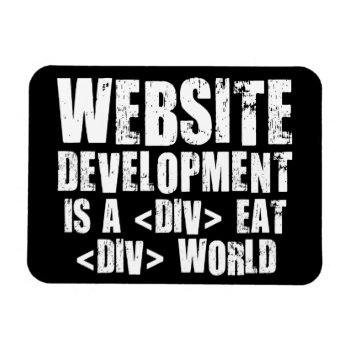 Website Development Is A Competitive Career Choice Magnet by disgruntled_genius at Zazzle