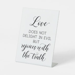 Wedding '1 Corinthians 13' Love Does Not Delight Pedestal Sign