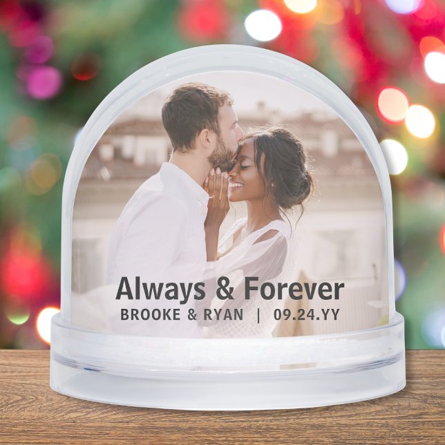 Wedding Always And Forever Couple Photo Custom Snow Globe (Creator Uploaded)