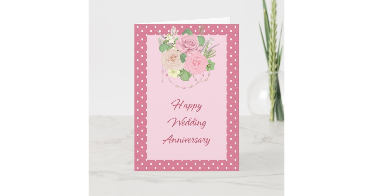 Wedding Anniversary Card Pink with Flowers & Dots | Zazzle