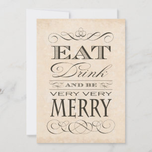 Wedding Anniversary Dinner Eat Drink and be Merry Invitation