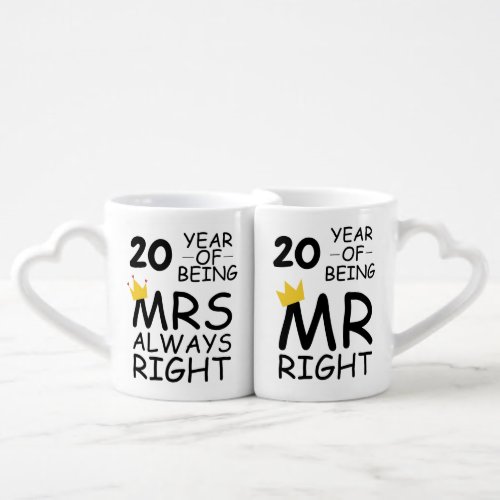 Wedding Anniversary Mr Right  Mrs Always Right Coffee Mug Set