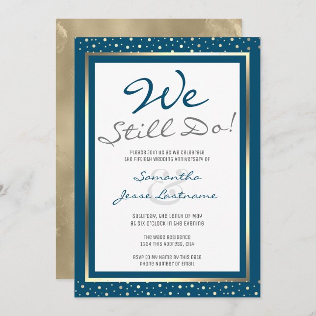 Wedding Anniversary We Still Do Elegant Gold Invitation (Front/Back)