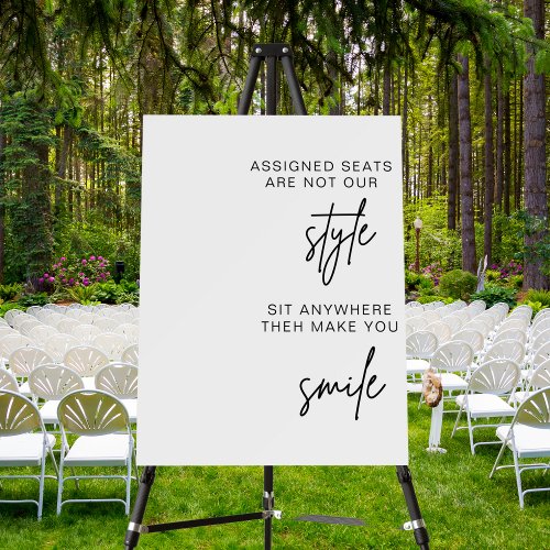 Wedding Assigned Seats Are Not Our Style Sign