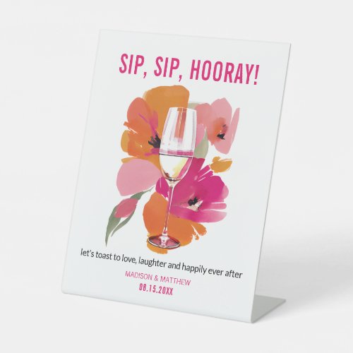 Wedding Bar Sign Floral Wine Glass Sip Sip Hooray