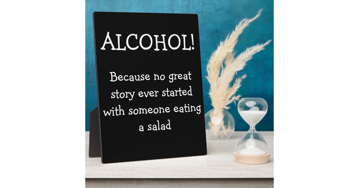 Wedding Bar Sign With Funny Quote Plaque Zazzle