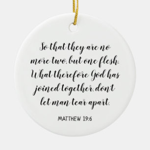 Wedding Bible Verse Matthew 19:6 Photo Ceramic Ornament