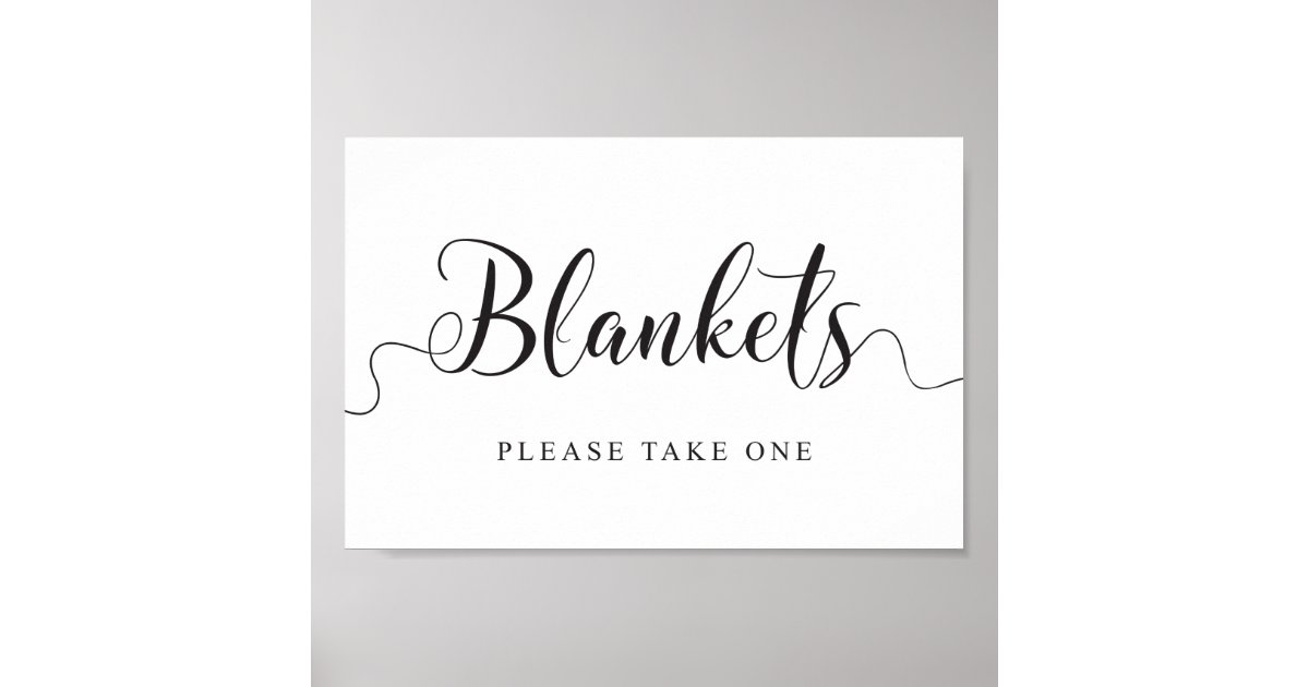 Wedding Blankets Sign. Please take a Blanket Poster Zazzle