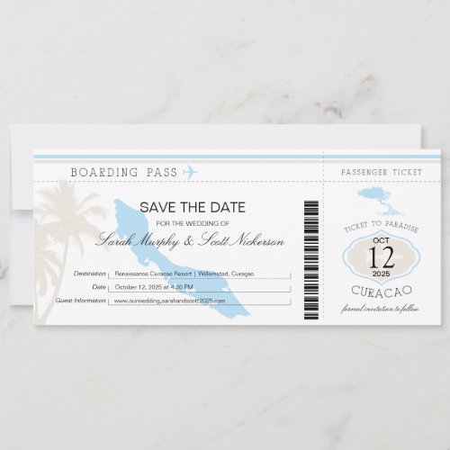 Wedding Boarding Pass to Curacao Save The Date