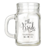 Wedding Bridal Party | The Bride Mason Jar