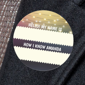 Wedding Bridal Shower Hello Name Tag How I Know by Sideview at Zazzle