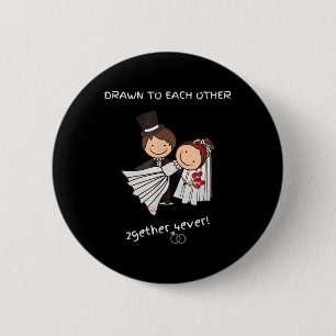 Wedding Bride And Groom Together Forever Button