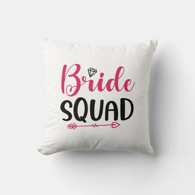 Wedding Bride Squad Throw Pillow (Front)