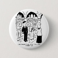Wedding - Bridegroom Practical Joke Cartoon Button