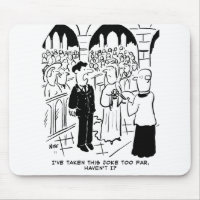 Wedding - Bridegroom Practical Joke Cartoon Mouse Pad