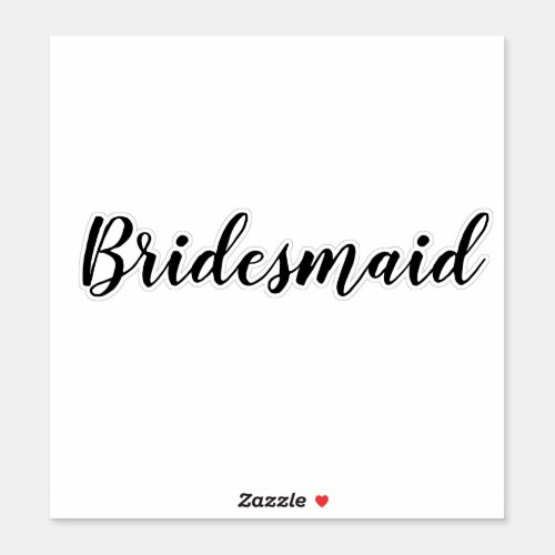 Wedding Bridesmaid 2024 Simple Custom Text Minimal Sticker