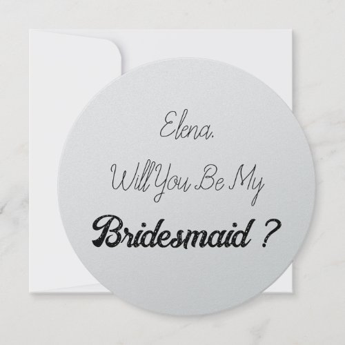 Wedding Bridesmaid 2024 Simple Proposal Silver Invitation