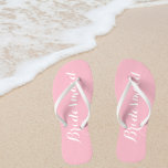 Wedding Bridesmaid Trendy Pink Flip Flops<br><div class="desc">Gift your wedding bridesmaids with these stylish bridesmaid flip flops that are a trendy,  pink color along with white,  stylized script to complement your similar wedding color scheme. Select foot size along with other options. You may customize your flip flops to change color to your desire.</div>