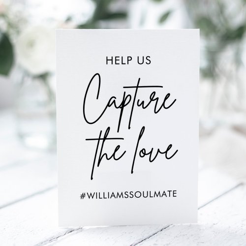 Wedding Capture The Love Hashtag Pedestal Sign