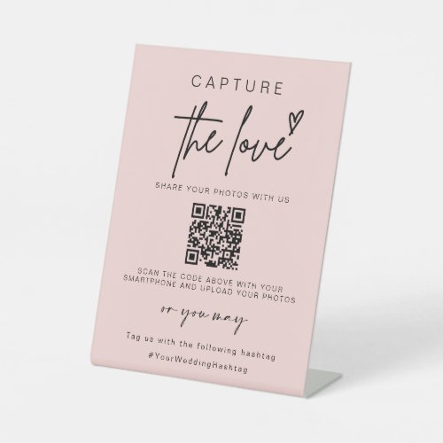 Wedding Capture The Love  Photo Sharing QR Code  Pedestal Sign