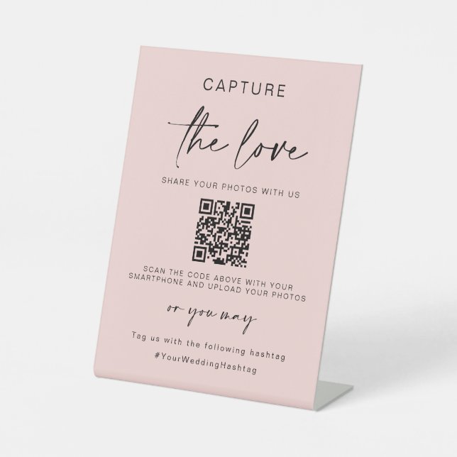 Wedding Capture The Love | Photo Sharing QR Code  Pedestal Sign (Front)