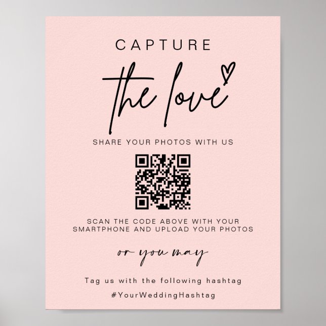 Wedding Capture The Love | Photo Sharing QR Code  Poster (Front)