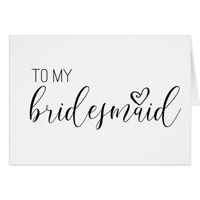 wedding card for TO MY bridesmaid (Front Horizontal)