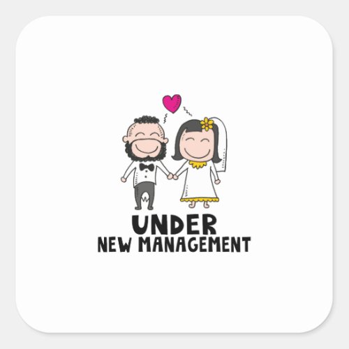 Wedding Cartoon _ Under New Management Square Sticker