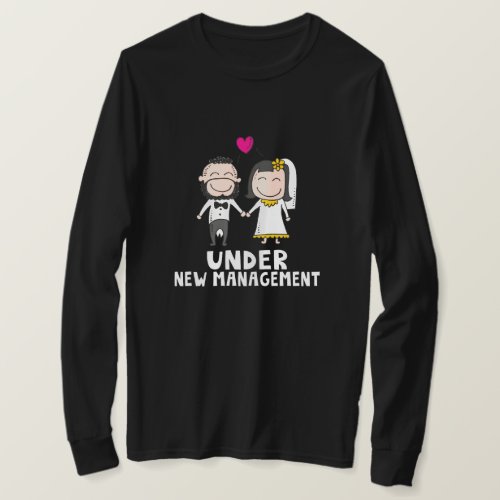 Wedding Cartoon _ Under New Management T_Shirt