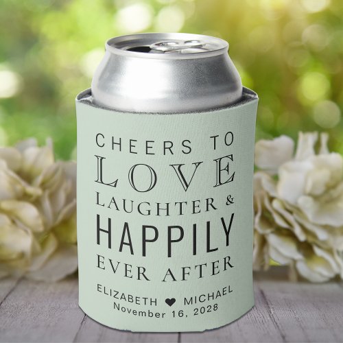 Wedding Cheers Love Laughter Happily Ever After Can Cooler
