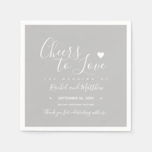 Wedding "cheers to love" Elegantly Written Gray Napkins