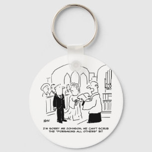 Wedding Church Service Vicar Can't Scrub Vows Keychain