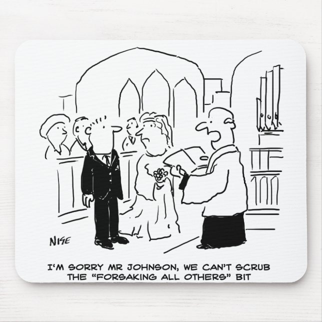 Wedding Church Service Vicar Can't Scrub Vows Mouse Pad (Front)