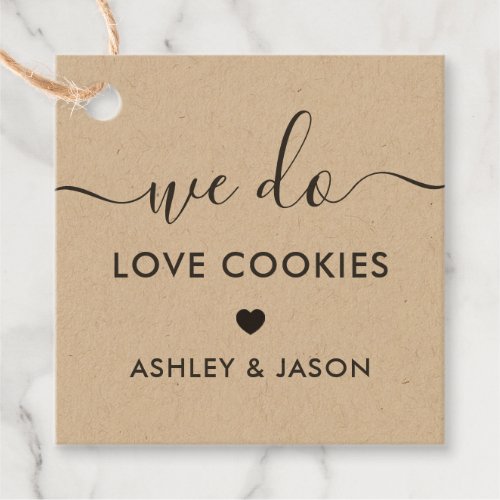 Wedding Cookie Favor We Do Love Cookies Favor Tags