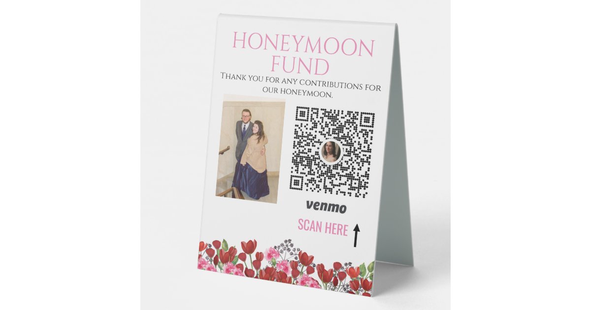 Wedding Couple Honeymoon Fund Venmo QR Code Table Tent Sign Zazzle