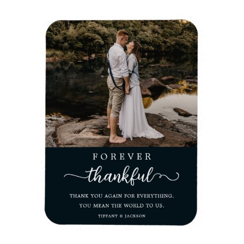 Wedding Couple Photo Forever Thankful Script Magnet