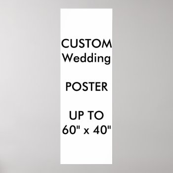Wedding Custom 12" X 36" Poster Matte Portrait by APersonalizedWedding at Zazzle