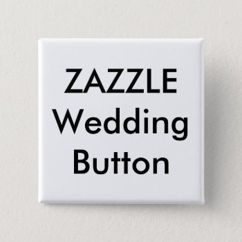 Wedding Custom 2" Square Button Pin by TheWeddingCollection at Zazzle