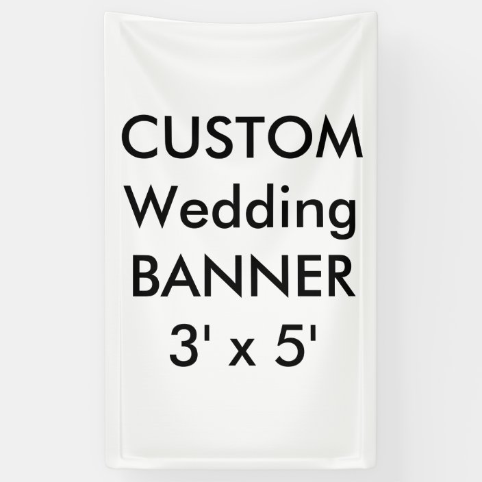 Wedding Custom Banner 3' x 5'