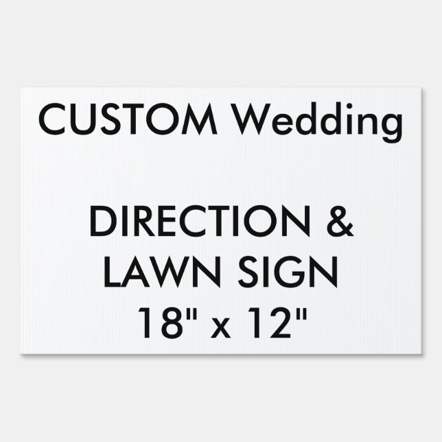 Wedding Custom Direction & Lawn Sign 18" x 12" (Front)