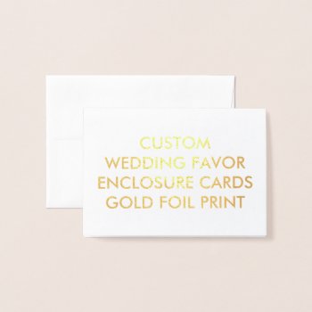 Wedding Custom Favor Enclosure Cards - Gold Print by APersonalizedWedding at Zazzle