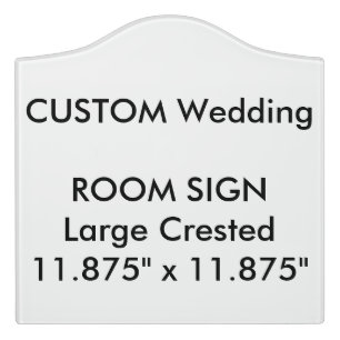 Wedding Custom Room Sign Crested 11.875" x 11.875"