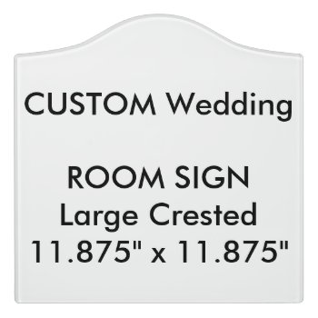 Wedding Custom Room Sign Crested 11.875" X 11.875" by APersonalizedWedding at Zazzle