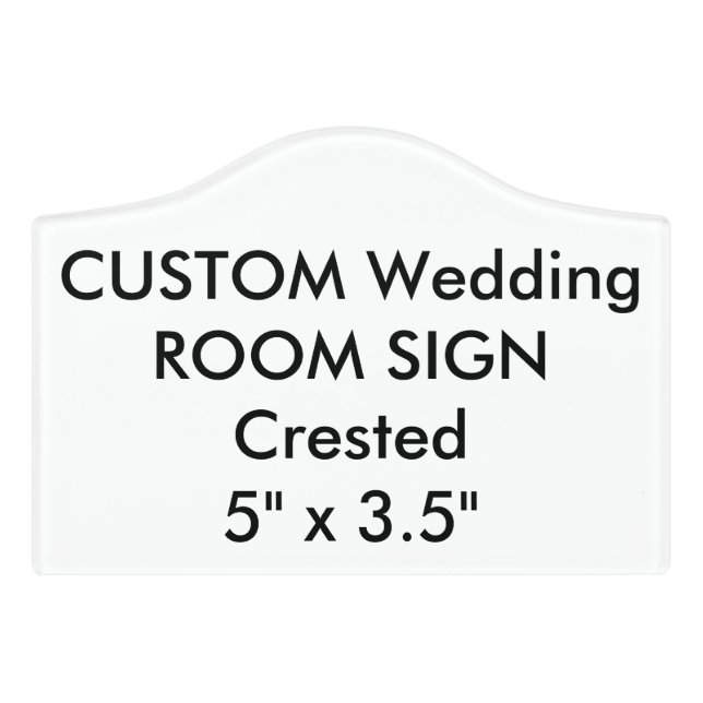Wedding Custom Room Sign - Crested 5" x 3.5" (Small Crest Front)