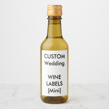 Wedding Custom Wine Labels - Mini 2" X 3" by APersonalizedWedding at Zazzle
